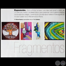 Fragmentos - Exposición - Por MARISOL PALACIOS - Domingo, 05 de Agosto de 2018
